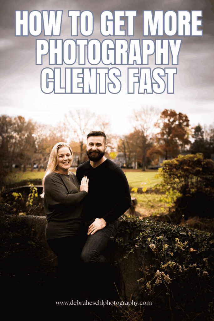 A smiling couple poses in an autumn park, surrounded by colorful leaves. Bold text above reads, "How to Get More Photography Clients Fast."